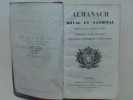 Almanach royal et national pour l'an M DCCC XLIII, présenté à leurs Majestés et aux Princes et Princesses de la Famille Royale	. Collectif	