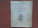 Histoire de Givors (Rhône). Evénements historiques - Le Canal de Givors - Commerce et Industrie - Givordins dignes de mémoire - Traditions, Coutumes - ...
