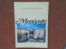 Au seuil de la Provence. Montjoyer, village paisible	. BOUTON Jean de la Croix	