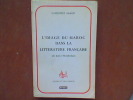 L'image du Maroc dans la littérature française (de Loti à Montherlant)	. LAHJOMRI Abdeljlil	