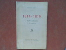 1814-1815 à Moret-sur-Loing et dans les Environs	. LIORET Georges	