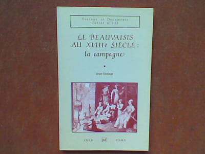Le Beauvaisis au XVIIIe siècle : la campagne	