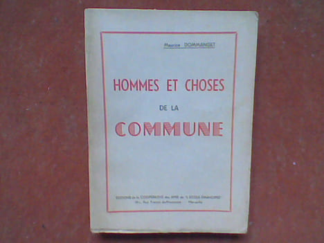 Hommes et choses de la Commune	. DOMMANGET Maurice	