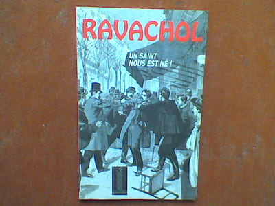 Ravachol. Un Saint nous est né !