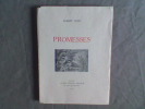 Promesses	. SEVE Albert (pseudonyme de Albert Cruel)	