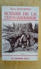 Sc&egrave;nes de la Chouannerie	. SOUVESTRE Emile	