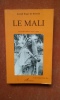 Le Mali	. BENOIST Joseph Roger de	