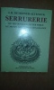 Serrurerie ou les ouvrages en fer forgés du Moyen-âge et de la Renaissance	. HEFNER-ALTENECK I.H. de	