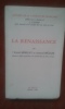 La Renaissance	. MORCAY Raoul - MÜLLER Armand	
