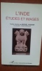 L'Inde. Etudes et images	. POUSSE Michel (textes réunis par & coordonnés par Tilaga Pitchaya) 	