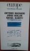 Antonio Machado - Jorge Guillen - Rafael Alberti	. Revue EUROPE	