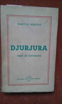 Djurjura. Terre de contraste	. REMOND Martial	