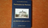 Patrimoine du Perreux, un siècle de cartes postales	. Collectif	