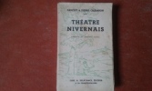 Théâtre Nivernais	. FANCHY (Louis Mirault) - CHAMBON Pierre

