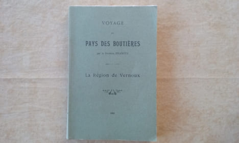 Voyage au Pays des Boutières - La Région de Vernoux . FRANCUS Docteur (MAZON Charles-Albin)