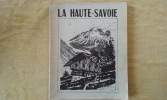 La Haute-Savoie - Etude géographique	. ROSSET M. (sous la direction de)	