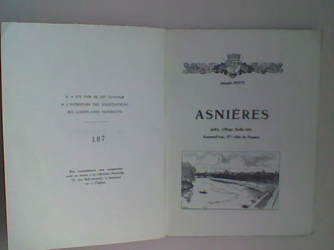 Asnières. Jadis, village Belle-Isle. Aujourd'hui, 47e ville de France. PETIT Joseph