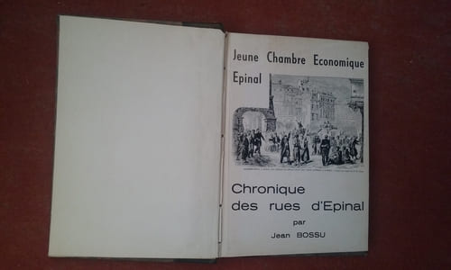 Chronique des rues d'Epinal - Tome 1
