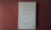 La vie et les travaux du Baron Cauchy - Réimpression augmentée d'une Introduction par René Taton. Tome 1 : Partie historique - Tome 2 : Partie ...