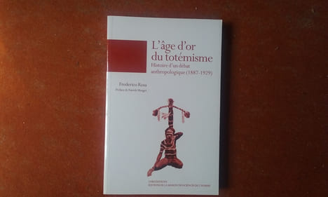 L'âge d'or du totémisme - Histoire d'un débat anthropologique (1887 - 1929)
. ROSA Federico