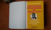 L'Esth&eacute;tique romanesque de Mongo Beti - Essai sur les sources traditionnelles de l'&eacute;criture moderne en Afrique
. FAME NDONGO Jacques
