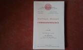 Correspondance. Tome 1 (1744-1780)
. MARMONTEL Jean-François

