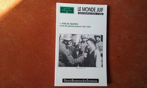 Voix du silence - Ecrits des ghettos polonais 1941-1942