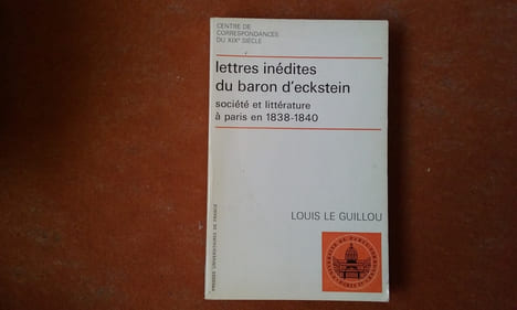 Lettres inédites du baron d'Eckstein - Société et Littérature à Paris en 1838-1840
. LE GUILLOU Louis