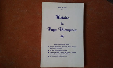 Histoire du Pays Duraquois
. BLANC René