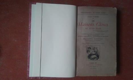 Les Maisons Closes au XVIIIe siècle - Académies de Filles et Courtières d'amour - Maisons clandestines - Matrones, Mères-abbesses, Appareilleuses et ...