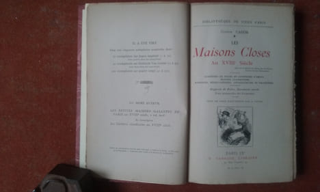 Les Maisons Closes au XVIIIe siècle - Académies de Filles et Courtières d'amour - Maisons clandestines - Matrones, Mères-abbesses, Appareilleuses et ...