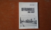 Offranville, "mon pays" ! Etudes pour servir à son histoire
. FECAMP Michel
