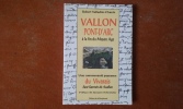 Vallon Pont-D'Arc à la fin du Moyen Age - Une communauté paysanne du Vivarais, Sant Saornin de Avallon
. VALLADIER-CHANTE Robert

