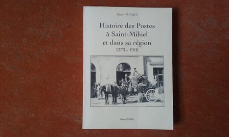 Histoire des Postes à Saint-Mihiel et dans sa région 1373-1918
. YONQUE Marcel