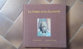 Le Christ de La Llagonne
. BESSIERE Gérard - VULLIEZ Hyacinthe
