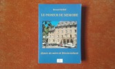Le passeur de mémoire - Histoire des maires de Brive-la-Gaillarde
. MURAT Bernard
