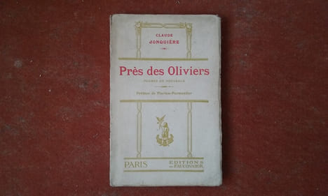 Près des Oliviers. Poèmes de Provence . JONQUIERE Claude