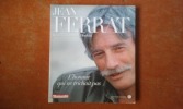 Jean Ferrat - L'homme qui ne trichait pas
. DUCOIN Jean-Dominique
