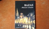Bazas - Mémoire vivante
. Collectif
