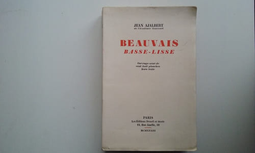 Beauvais basse-lisse 1917-1933