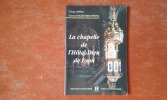 La Chapelle de l'Hôtel-Dieu de Lyon
. LAPRAS Claude - ROUSSET-BEAUMESNIL Chantal
