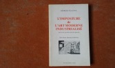 L'imposture de l'art moderne industrialisé par la cote au mètre carré de signature (Une fausse monnaie d'inflation)
. GUAZAVA Georges
