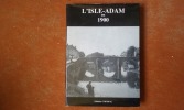 L'Isle-Adam en 1900
. LANNES DE MONTEBELLO France
