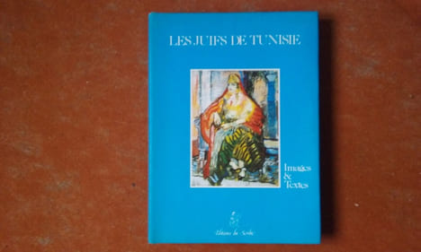 Les Juifs de Tunisie - Images et textes
. ALLALI Jean-Pierre - GOLDMANN Annie - SEBAG Paul - SITBON Claude - TAÏEB Jacques - TAPIA Claude - VALENSI ...