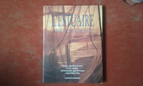 L'estuaire, "Rivière de Gironde"
. COCULA Anne-Marie - AUDINET Eric