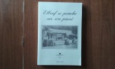 Elbeuf se penche sur son passé
. LAMY Alain
