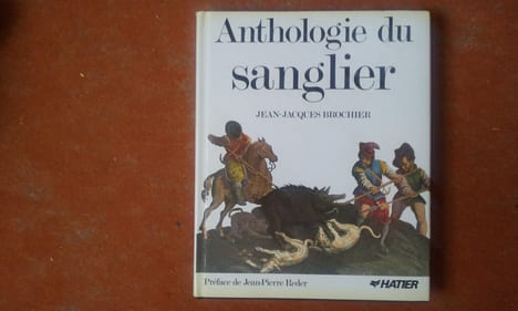 Anthologie du sanglier
. BROCHIER Jean-Jacques