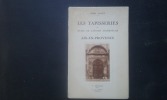 Les Tapisseries du Musée de l'ancien archevêché à Aix-en-Provence
. ALGOUD Henri
