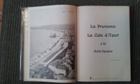 La Provence - La Côte d'Azur à la Belle Epoque
