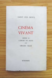 Cinéma vivant – précédé de L'Empire du soleil (par Gérard Macé)